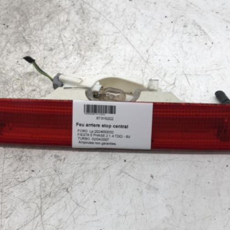 Feu arriere stop central FORD FIESTA 5 Feu arriere stop central FORD FIESTA 5